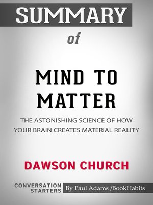 cover image of Summary of Mind to Matter